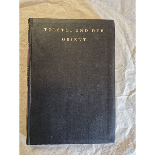 Tolstoi und der orient - tolstoi,